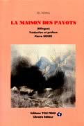 La maison des pavot (bilingue ch/fr)
