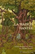 La maison hantée