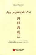Aux origines du zen