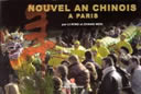 Le Nouvel An chinois à Paris