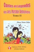 Contes et légendes des arts martiaux vietnamiens, tome2