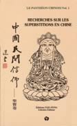 Recherches sur les superstitions en Chine T.1