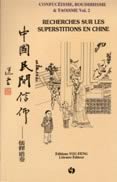 Recherches sur les superstitions en Chine T.2