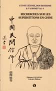 Recherches sur les superstitions en Chine T.4