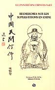 Recherches sur les superstitions en Chine T.10