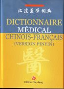 Dictionnaire médical chinois français (pinyin)
