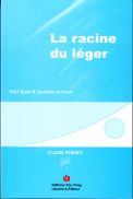 La racine du léger