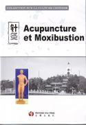 Acupuncture et moxibustion