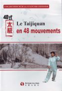 Le Taijiquan en 48 mouvements
