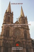 Histoire des français en Chine (1698-1939)