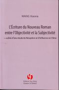 L'écriture du nouveau roman entre l'objectivité et la subjectivité