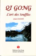 Qi Gong l'art des souffles