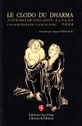 Le clodo du Dharma, 25 poèmes de Han Shan