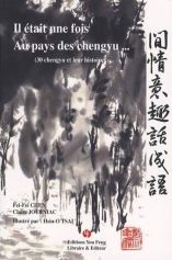 Il était une fois ... Au pays des chenyu...
