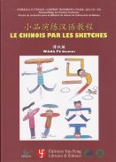 Le Chinois Par les Sketches (avec CD audio)