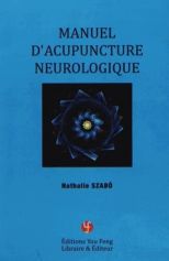 Manuel d'acupuncture neurologique