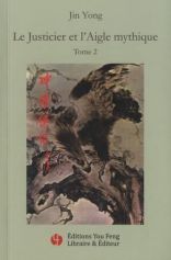 Le Justicier et l'Aigle mythique, Tome 2