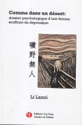 comme dans un désert : dossier psychologique d'une femme souffrant de dépression
