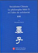 SOCIALISME CHINOIS : Le philosophe Meh-Ti et l'idée de solidarité