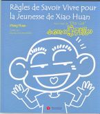REGLES DE SAVOIR VIVRE POUR LA JEUNESSE DE XIAO HUAN