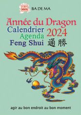 Calendrier Feng Shui 2024 – Année du Dragon