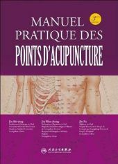 manuel pratique des points d‘acupuncture