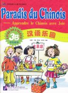 Paradis du chinois : Livre de l'élève 3B