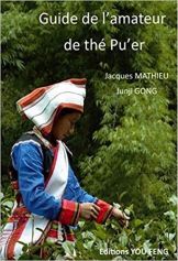 Guide de l 'amateur de thé Pu'er