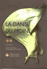 La Danse du Moine