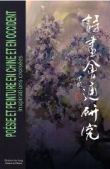 Poésie et peinture en chine et en occident - Inspirations croisées