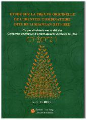 Etude sur la preuve originelle de l'identité combinatoire dite de Li Shanlan (1811-1882)