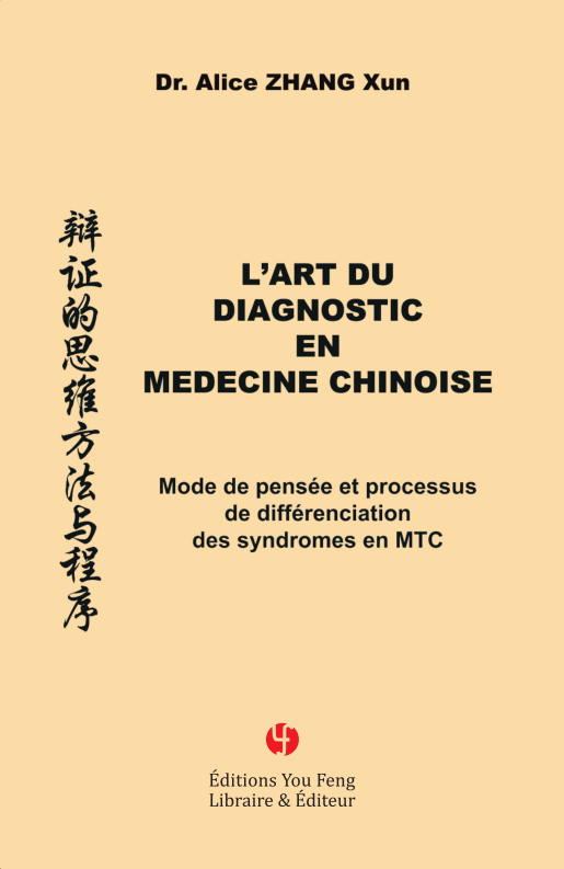 L'Art du Diagnostic en Médecine Chinoise