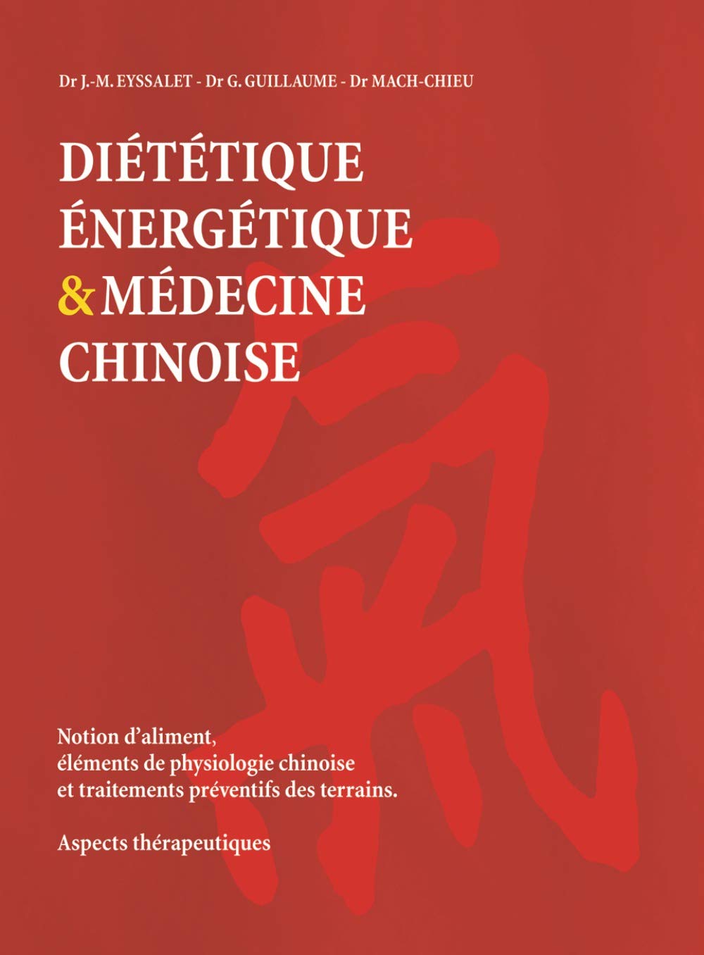 Diététique énergétique et médecine chinoise