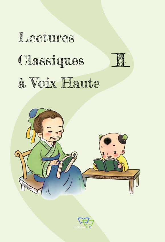 Lectures Classiques à Voix Haute - Tome 1
