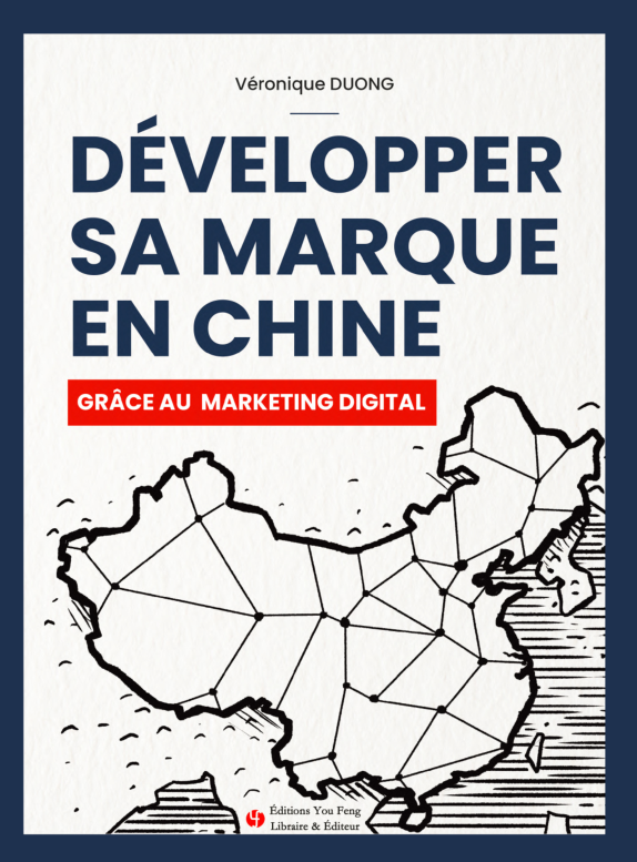 Développer Sa Marque en Chine, Grâce au Marketing Digital