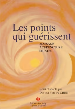 Les Points qui guérissent