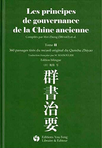 Les Principes de Gouvernance de la Chine Ancienne - Tome 2