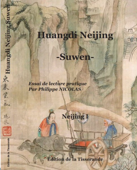 Huangdi Neijing - Tome 1 & 2