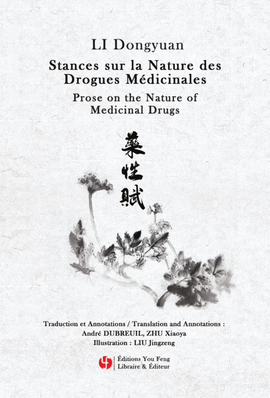 Stances sur la Nature des Drogues Médicinales (Edition bilingue)