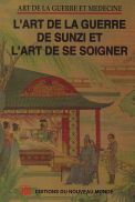 l'art de la guerre se Sunzi et l'art de soigner
