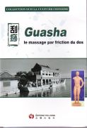 Guasha - Le massage par friction du dos
