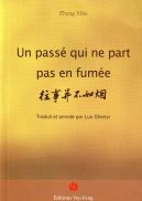 Un passé qui ne part pas en fumée