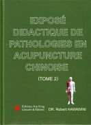Exposé didactique de pathologies en acupuncture chinoise 2
