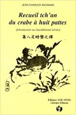 Recueil tch'an du crabe à huit pattes