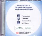 CD pour Manuel de Préparation aux examens de chinois