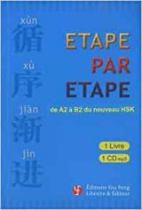 Etape par étape A2 à B2 du nouveau HSK