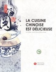 La cuisine chinoise est délicieuse