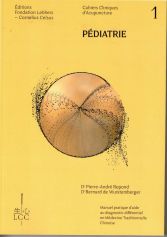 Cahiers Cliniques d'Acupuncture N°1 - Pédiatrie