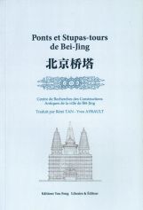 Ponts et Stupas-tours de Bei-Jing