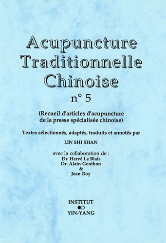 Acupuncture Traditionnelle chinoise 5